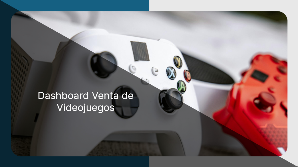 Dashboard Venta de videojuegos